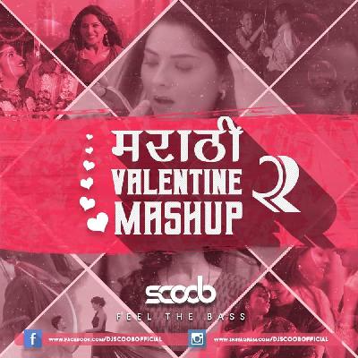 Marathi Valentine Mashup 2 - DJ Scoob